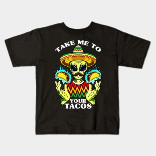 take me to your tacos Kids T-Shirt